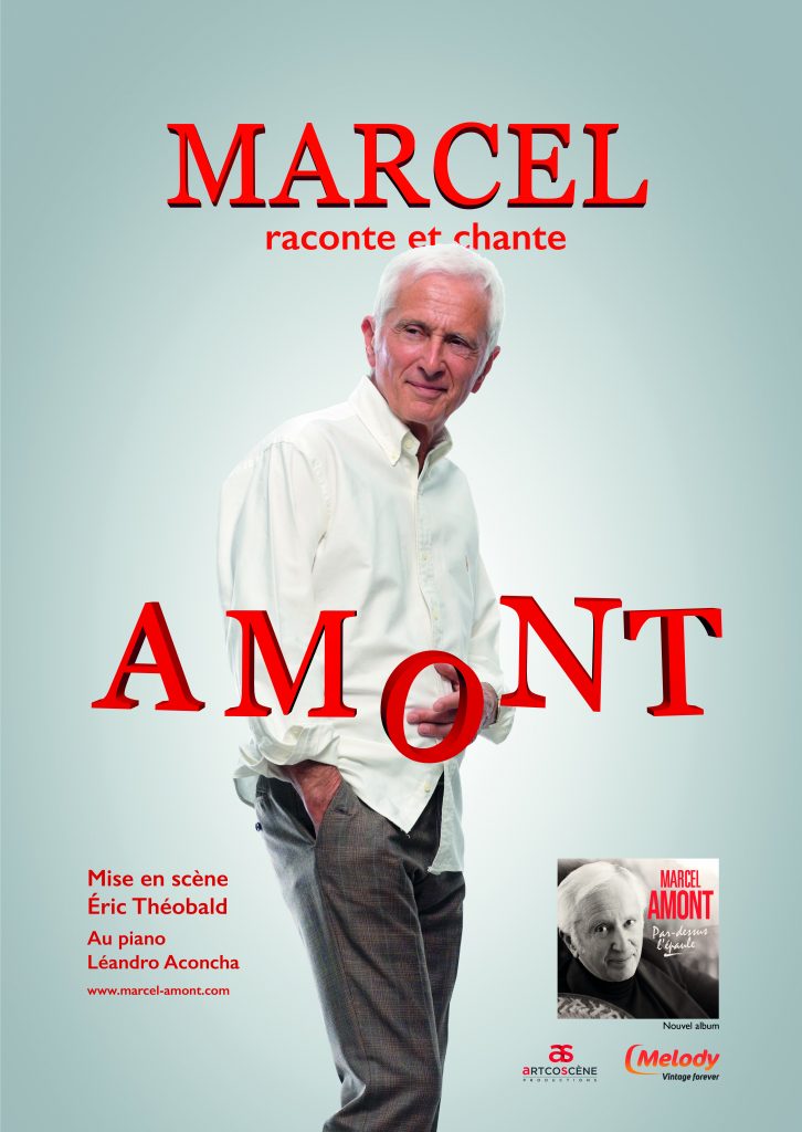 Marcel raconte et chante AMONT à travers toute la France